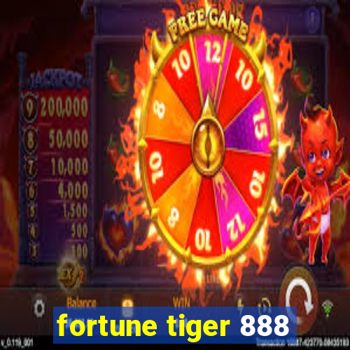 fortune tiger 888